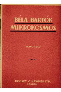 Mikrokosmos. Progressive Piano Pieces. Piano solo. Volume 3 (Nr. 67-96).