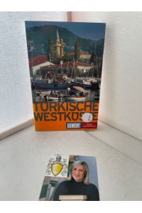 Türkische Westküste  - DuMont-Reise-Taschenbücher ; Bd. 2116