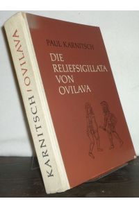 Die Reliefsigillata von Ovilava (Wels, Oberösterreich). [Von paul Karnitsch]. (= Schriftenreihe des Institutes für Landeskunde von Oberösterreich, Band 12).