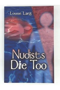 Nudists Die Too