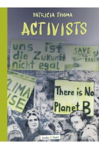 Activists.