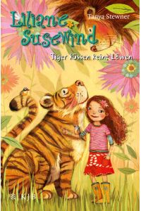 Liliane Susewind – Tiger küssen keine Löwen (Liliane Susewind ab 8, Band 2)