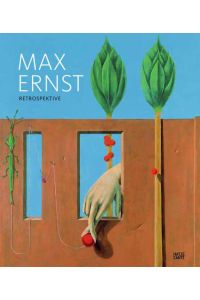 Max Ernst. Retrospektive