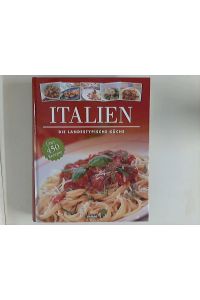Italien : die landestypische Küche