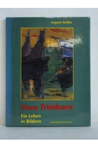Hans Trimborn - Ein Leben in Bildern