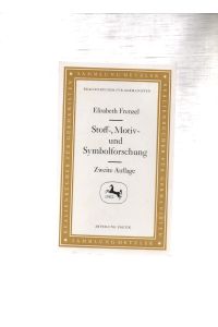 Stoff-, Motiv- und Symbolforschung.   - Sammlung Metzler ; 28. Realienbücher für Germanisten.