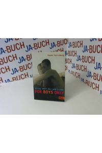 For Boys Only: Alles über Sex und Liebe (Beltz & Gelberg - Sachbuch)