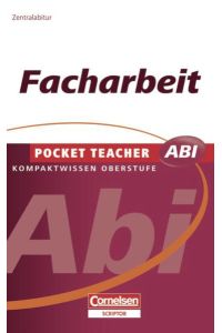 Pocket Teacher Abi - Sekundarstufe II: Facharbeit