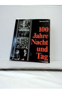 100 Jahre Nacht und Tag : Geschichte des deutschen Katholizismus zwischen 1868 und 1968.   - Bertram Otto.