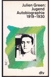 Jugend. Autobiographie 1919 - 1930.
