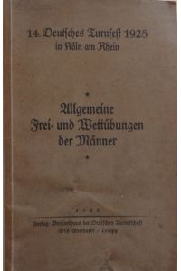 (Turnfest 1928) 14. Deutsches Turnfest 1928 in Köln am Rhein.   - Allgemeine Frei- und Wettübungen der Männer.