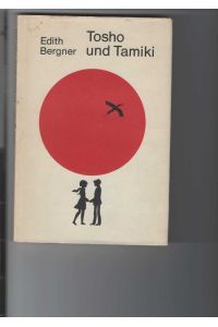 Tosho und Tamiki.   - Erzählung. Mit ganzseitigen farbigen Illustrationen von Jörg Rößler.