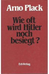 Wie oft wird Hitler noch besiegt?.