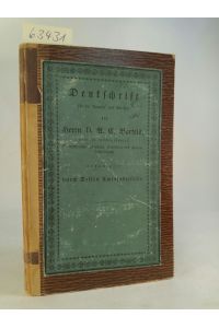 Denkschrift für die Freunde und Verehrer des Herrn D. Aug. Chr. Bartels, Abts zu Riddagshausen, Vicepräsidenten des Fürstl. Consistorii und Herzoglichen Hofpredigers
