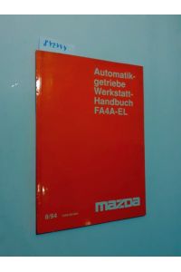 Automatikgetriebe Werkstatthandbuch 8/94 FA4A-EL (1442-20-94H)