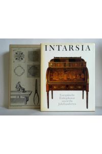 Intarsia - Europäische Einlegekunst aus sechs Jahrhunderten