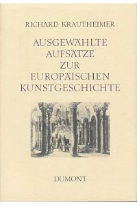 Ausgewählte Aufsätze zur europäischen Kunstgeschichte.