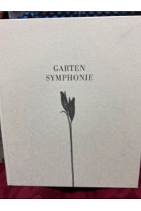 Garten Symphonie