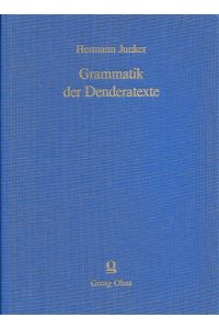 Grammatik der Denderatexte; (2. Nachdruck der Ausgabe Leipzig 1906)