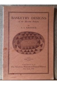 Basketry Designs of the Mission Indians