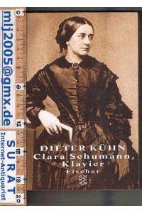 Clara Schumann, Klavier. Ein Lebensbuch.