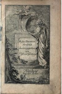 Musen Almanach für 1788.   - [Texte von Ludwig Heinrich von Nicolay, Voß, Johann Wilhelm Ludwig Gleim, F. W. A. Schmidt, Friedrich von Matthisson, Gerhard Anton von Halem u.a.].