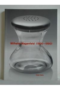 Wilhelm Wagenfeld (1900 - 1990)