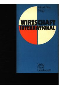 Wirtschaft international.   - Hamburger Wirtschaftstage der Friedrich-Ebert-Stiftung 1978.