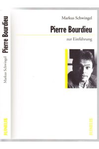 Pierre Bourdieu zur Einführung.