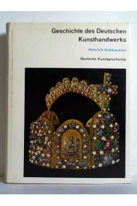 Geschichte des Deutschen Kunsthandwerks