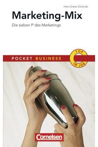 Pocket Business: Marketing-Mix: Die sieben P des Marketings
