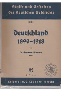 Deutschland 1890 - 1918.   - Heft 8.