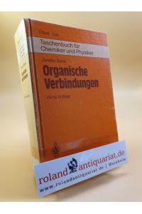 Taschenbuch für Chemiker und Physiker: Band II Organische Verbindungen