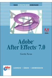 Adobe After Effects 7. 0