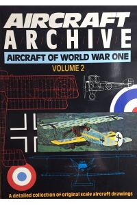 Aircraft Archive: Aircraft of World War I (Aircraft Archive S. )  - Volume 2.