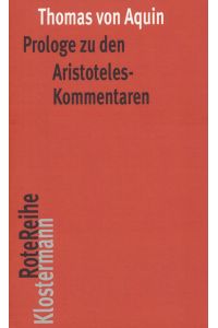 Prologe zu den Aristoteles-Kommentaren. Herausgegeben, übersetzt und eingeleitet von Francis Cheneval und Ruedi Imbach.
