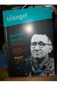 Triangel 8/2006, Bertolt Brecht