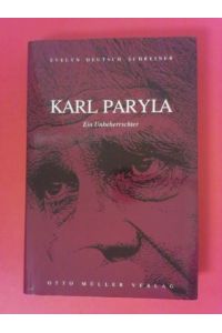 Karl Paryla  - Ein Unbeherrschter