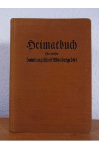 Heimatbuch für unser hamburgisches Wandergebiet