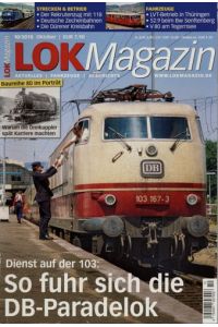 Lok Magazin Heft 10/2018: So fuhr sich die DB-Paradelok: Dienst auf der 103. Baureihe 80 im Porträt: Warum die Dreikuppler spät Karriere machten.