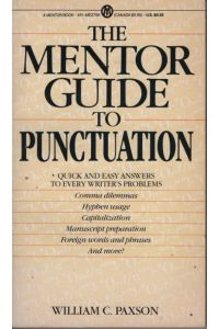 The Mentor Guide to Punctuation.   - A New, Easy-to-Use System.