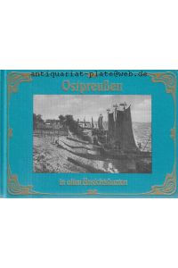 Ostpreußen in alten Ansichtskarten.
