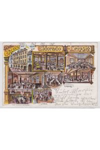 85480 AK Gruss aus dem Hôtel Eldorado in Leipzig Restaurant & Saalansichten 1899