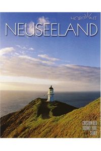 Neuseeland.   - mit Bildern von Christian Heeb und Texten von Roland F. Karl. [Kt. Fischer Kartografie, Aichach] / Horizont
