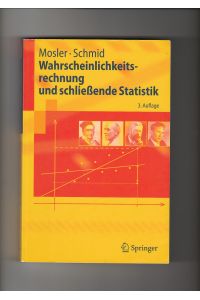 Karl Mosler, Friedrich Schmid, Wahrscheinlichkeitsrechnung und schließende Statistik
