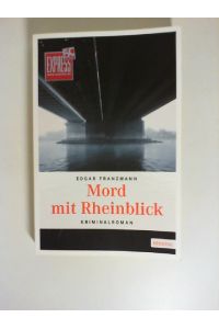 Mord mit Rheinblick.   - Emons: Kriminalroman