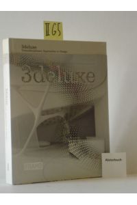 3deluxe : transdisciplinary approaches to design.   - [Text 3deluxe. Transl. Jeremy Gaines ; Edmund Jephcott]