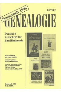 Genealogie.   - Deutsche Zeitschrift für Familienkunde. J 2794 F.