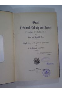 Beat Ferdinand Ludwig von Jenner, Standes-Seckelmeister der Stadt und Republik Bern. Nach sseinem Tagebuch geschildert
