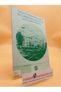 Neue Problemlösungen für Luftreinigungstechnik und Gasreinigung : Vorträge des vom 23. - 24. Februar 1978 in Dortmund stattgefundenen CEAG-Symposiums